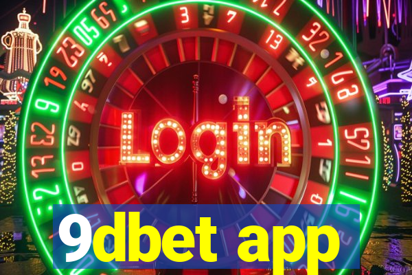 9dbet app